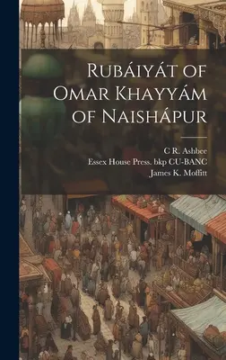 Rubiyt de Omar Khayym din Naishpur - Rubiyt of Omar Khayym of Naishpur