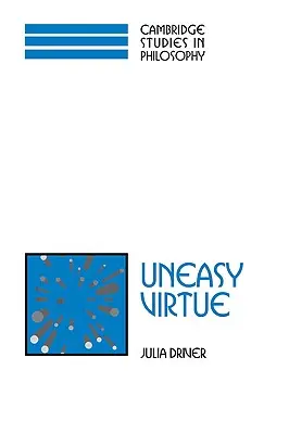 Virtutea neliniștită - Uneasy Virtue
