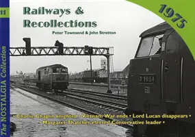 Căi ferate și amintiri - 1975 - Railways and Recollections - 1975