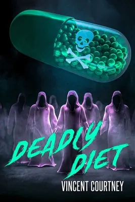 Dieta mortală - Deadly Diet