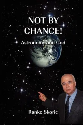 Nu din întâmplare! - Not By Chance!