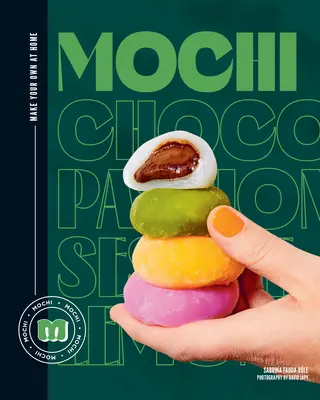 Mochi: Fă-ți propriul mochi acasă - Mochi: Make Your Own at Home