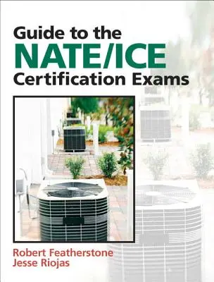 Ghid pentru examenele de certificare Nate/Ice - Guide to Nate/Ice Certification Exams