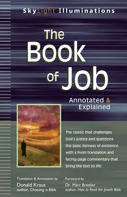 Cartea lui Iov: Annotated & Explained - The Book of Job: Annotated & Explained