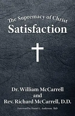 Supremația lui Hristos: Satisfacție - The Supremacy of Christ: Satisfaction