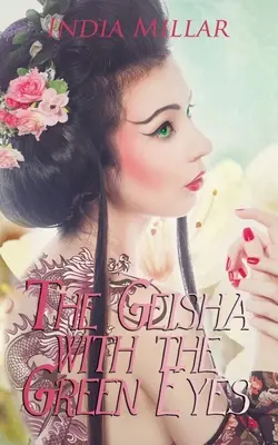 Ghișa cu ochii verzi (The Geisha with the Green Eyes) - The Geisha with the Green Eyes