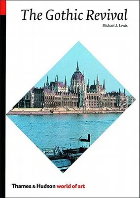 Renașterea gotică - The Gothic Revival