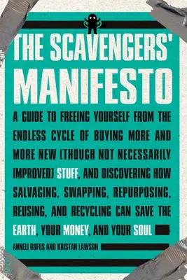 Manifestul gunoierilor - The Scavengers' Manifesto