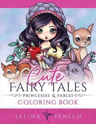 Carte de colorat cu basme drăguțe, prințese și fabule - Cute Fairy Tales, Princesses, and Fables Coloring Book