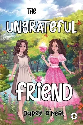 Prietenul nerecunoscător - The Ungrateful Friend