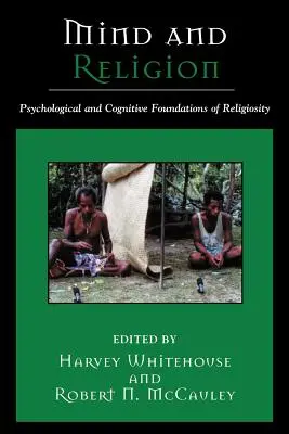 Minte și religie: Fundamentele psihologice și cognitive ale religiei - Mind and Religion: Psychological and Cognitive Foundations of Religion