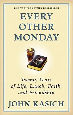 În fiecare altă zi de luni: Douăzeci de ani de viață, prânz, credință și prietenie - Every Other Monday: Twenty Years of Life, Lunch, Faith, and Friendship