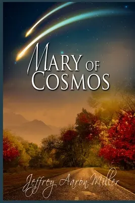 Maria din Cosmos - Mary of Cosmos