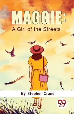 Maggie: O fată a străzilor - Maggie: A Girl Of The Streets