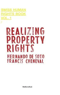 Realizarea drepturilor de proprietate - Realizing Property Rights
