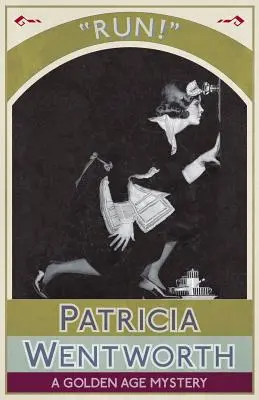 Run!: Un mister din Epoca de Aur - Run!: A Golden Age Mystery