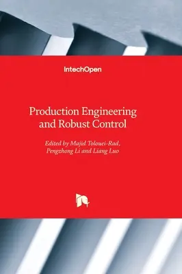 Ingineria producției și controlul robust - Production Engineering and Robust Control
