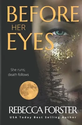 În fața ochilor ei: Thriller psihologic - Before Her Eyes: Psychological Thriller