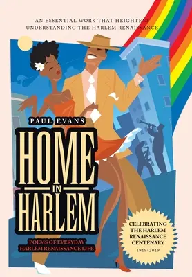Acasă în Harlem: Poezii din viața de zi cu zi a Renașterii din Harlem - Home in Harlem: Poems of Everyday Harlem Renaissance Life