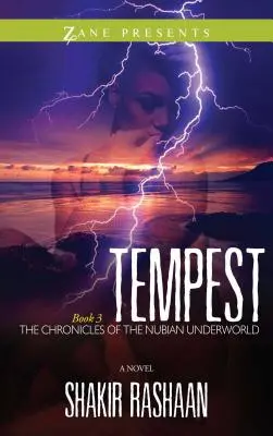 Furtuna: Cartea a treia din Cronicile lumii subterane nubiene - Tempest: Book Three of the Chronicles of the Nubian Underworld