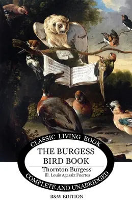 Cartea cu păsări Burgess pentru copii - b&w - The Burgess Bird Book for Children - b&w