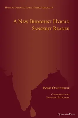 Un nou cititor sanscrit hibrid budist - A New Buddhist Hybrid Sanskrit Reader