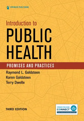 Introducere în sănătatea publică: Promisiuni și practici - Introduction to Public Health: Promises and Practices
