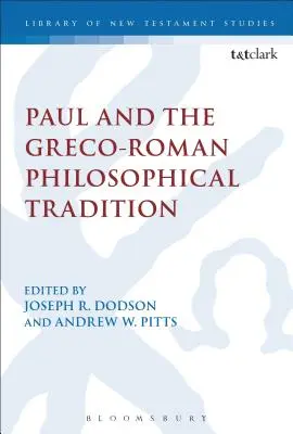 Pavel și tradiția filosofică greco-romană - Paul and the Greco-Roman Philosophical Tradition