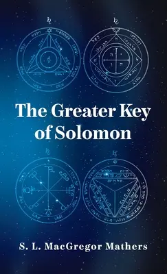 Cheia cea mare a lui Solomon Hardcover - Greater Key Of Solomon Hardcover