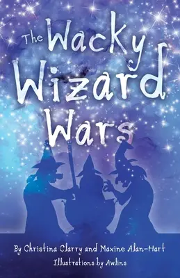 Războiul vrăjitorilor trăzniți: Vrăjitori și vrăjitoare nebunești sunt protagoniștii unei comedii de succes - The Wacky Wizard Wars: Madcap Wicked Wizards and Witches Star in a Comedy Hit