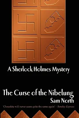 Blestemul Nibelungului - Un mister Sherlock Holmes - The Curse of the Nibelung - A Sherlock Holmes Mystery