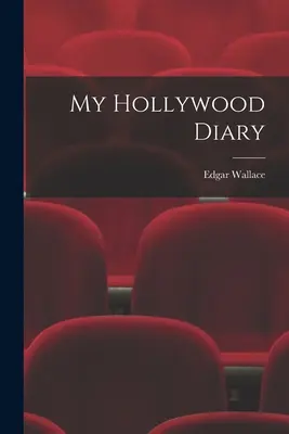 Jurnalul meu de la Hollywood - My Hollywood Diary