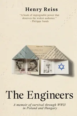 Inginerii: Memorii de supraviețuire în timpul celui de-al Doilea Război Mondial în Polonia și Ungaria - The Engineers: A memoir of survival through World War II in Poland and Hungary