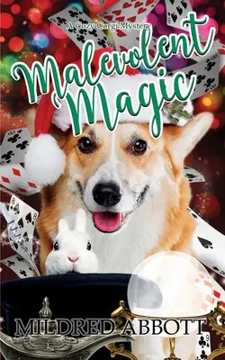 Magie Malevolentă - Malevolent Magic