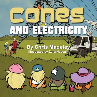 Conurile și electricitatea - Cones and Electricity