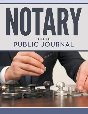 Jurnal notarial public - Notary Public Journal
