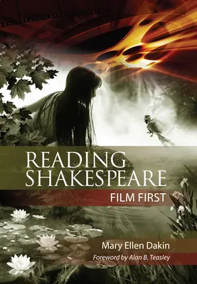 Lectura filmului Shakespeare în primul rând - Reading Shakespeare Film First
