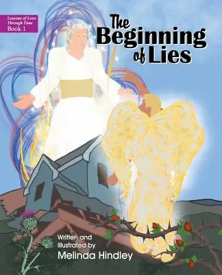 Începutul minciunilor: Cartea 1 - The Beginning of Lies: Book 1
