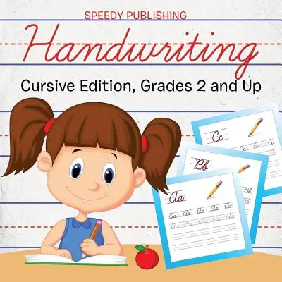 Handwriting: Cursive Edition, Grades 2 and Up