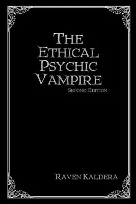 Vampirul psihic etic - The Ethical Psychic Vampire