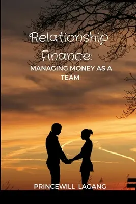 Relații financiare: Gestionarea banilor ca o echipă - Relationship Finance: Managing Money as a Team