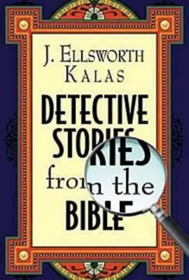 Povestiri cu detectivi din Biblie - Detective Stories from the Bible