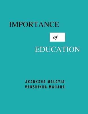 Importanța educației - Importance of Education