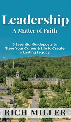 Leadership O chestiune de credință - Leadership A Matter Of Faith