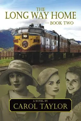 Lungul drum spre casă - Cartea a doua - The Long Way Home - Book Two