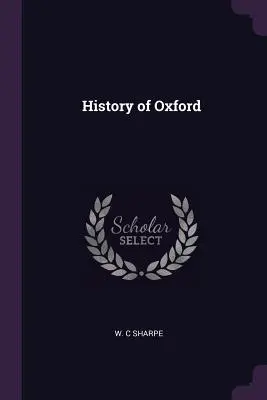 Istoria orașului Oxford - History of Oxford
