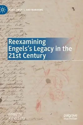 Reexaminarea moștenirii lui Engels în secolul XXI - Reexamining Engels's Legacy in the 21st Century
