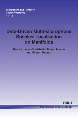 Localizarea difuzoarelor cu mai multe microfoane pe bază de date pe manifestări - Data-Driven Multi-Microphone Speaker Localization on Manifolds