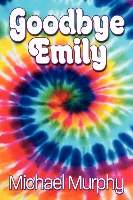 Adio Emily - Goodbye Emily