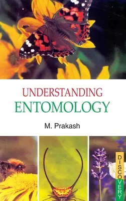 Înțelegerea entomologiei - Understanding Entomology